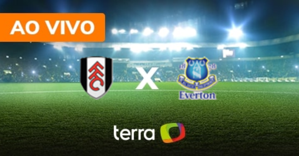 Fulham x Everton - Ao vivo - Campeonato Inglês