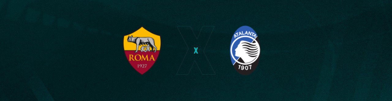 Roma x Atalanta Palpites - Saiba Onde Assistir, Horário e Escalações 07/01