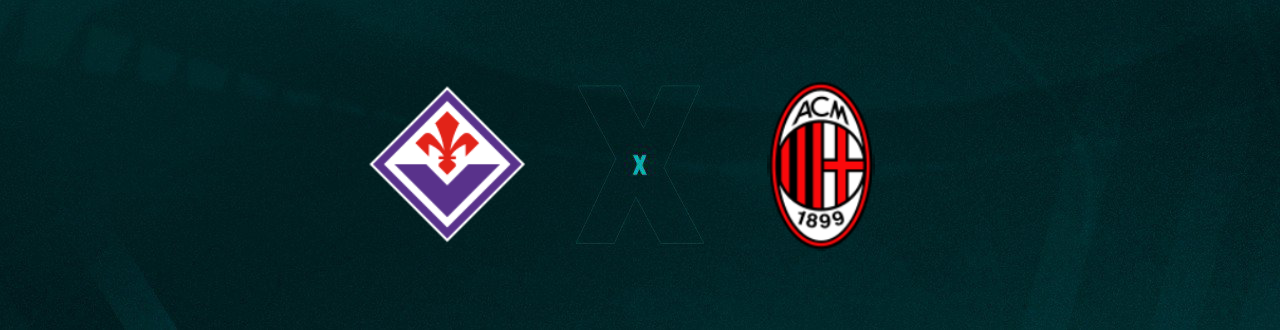 Fiorentina x Milan Palpites - Saiba Onde Assistir, Horário e Escalações 30/03