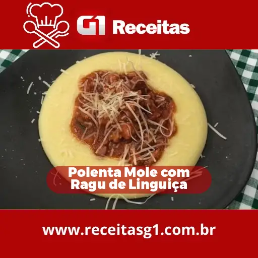 Polenta Mole com Ragu de Linguiça